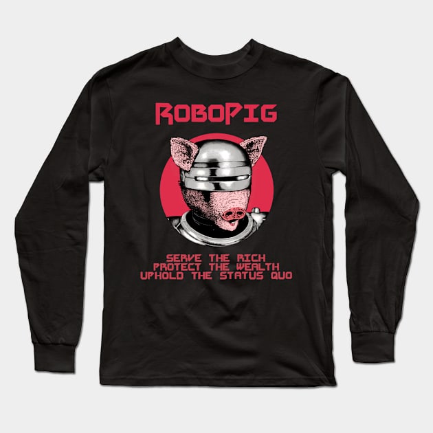 RoboPig Long Sleeve T-Shirt by Warp9Design